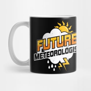 Future Meteorologist Meteorology Student Gift Mug